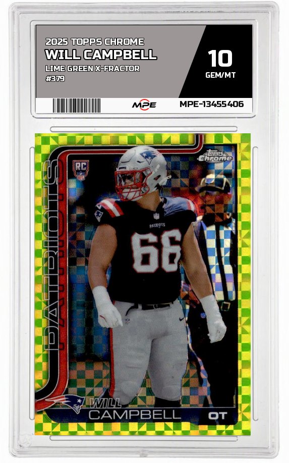 2025 TOPPS CHROME Lime Green X-Fractor #379 WILL CAMPBELL MPE 10 GEM/MT — graded card auctioned from the MPE vault