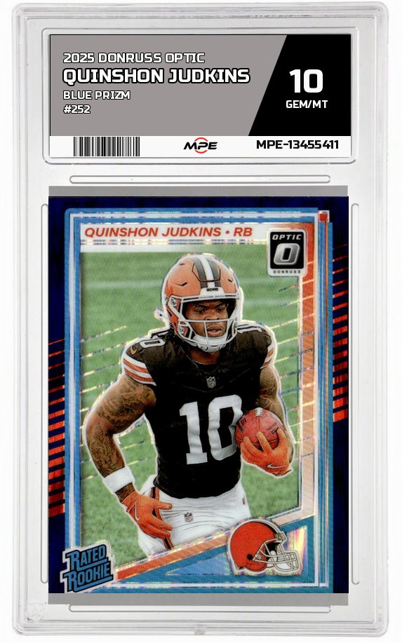 2025 DONRUSS OPTIC BLUE PRIZM #252 QUINSHON JUDKINS MPE 10 GEM/MT — graded card auctioned from the MPE vault