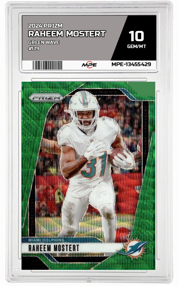 2024 PRIZM GREEN WAVE #179 RAHEEM MOSTERT MPE 10 GEM/MT — graded card auctioned from the MPE vault