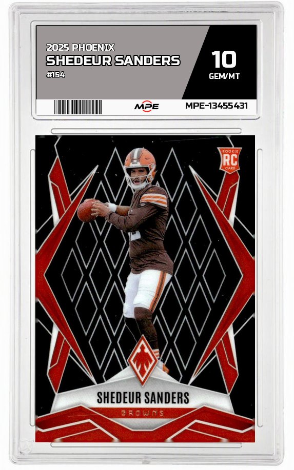 2025 PHOENIX #154 SHEDEUR SANDERS MPE 10 GEM/MT — graded card auctioned from the MPE vault