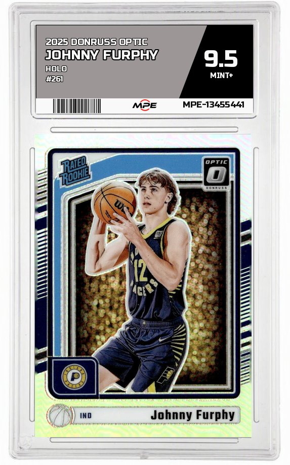 2025 DONRUSS OPTIC HOLO #261 JOHNNY FURPHY MPE 9.5 MINT+ — graded card auctioned from the MPE vault