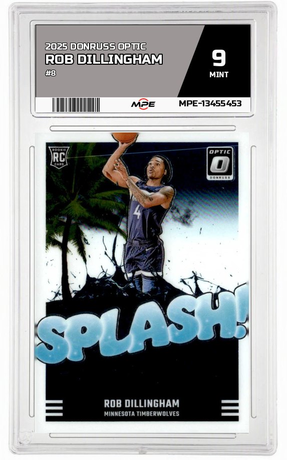 2025 DONRUSS OPTIC #8 ROB DILLINGHAM MPE 9 MINT — graded card auctioned from the MPE vault