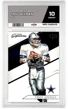2016 PRIME SIGNATURES #167 TROY AIKMAN MPE 10 GEM/MT — graded card up for auction