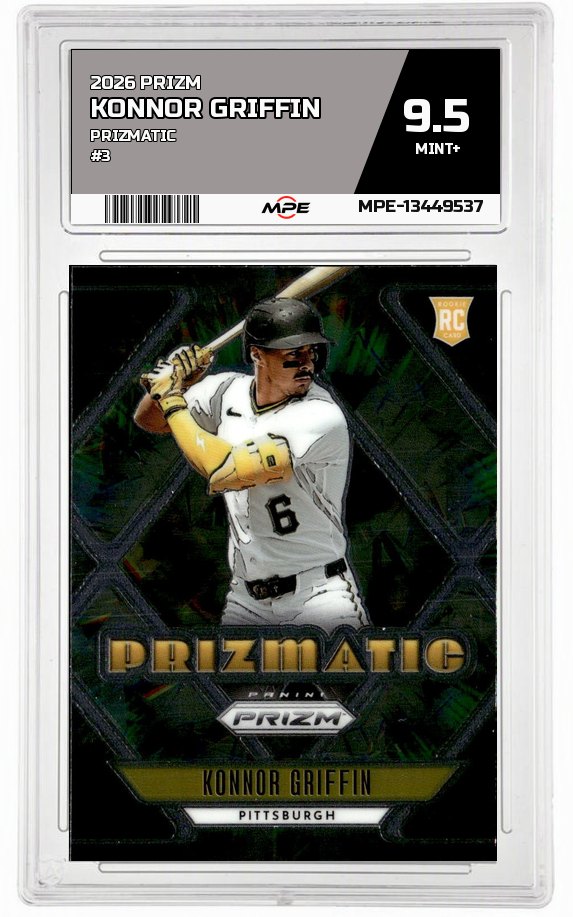 2026 PRIZM Prizmatic #3 KONNOR GRIFFIN MPE 9.5 MINT+ — graded card auctioned from the MPE vault