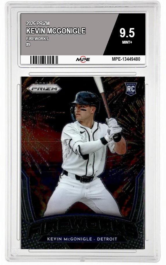 2026 PRIZM FIREWORKS #9 KEVIN MCGONIGLE MPE 9.5 MINT+ — graded card auctioned from the MPE vault