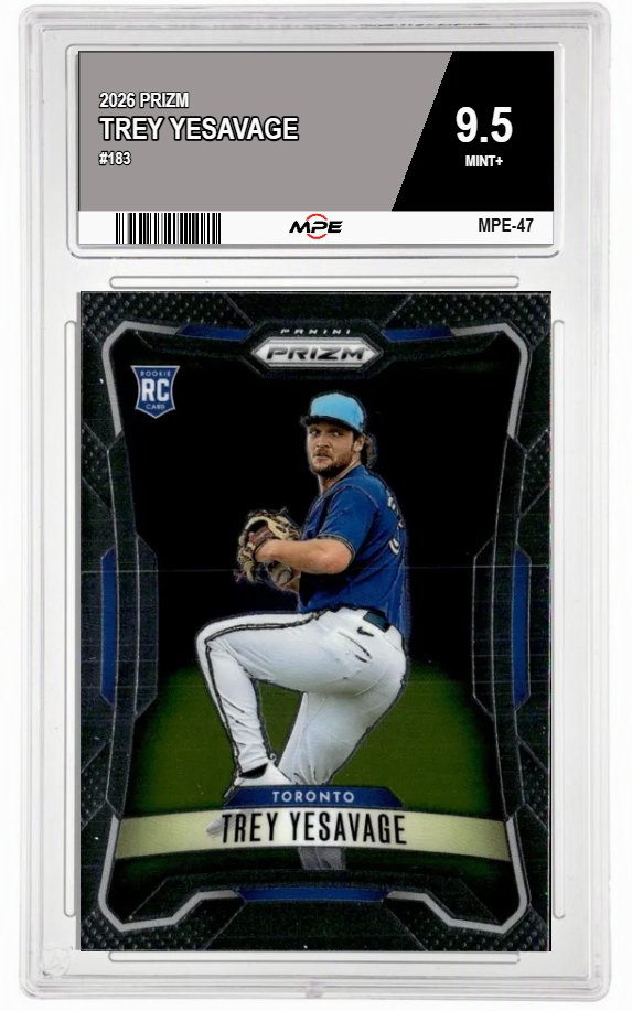 2026 PRIZM #183 TREY YESAVAGE MPE 9.5 MINT+ — graded card auctioned from the MPE vault