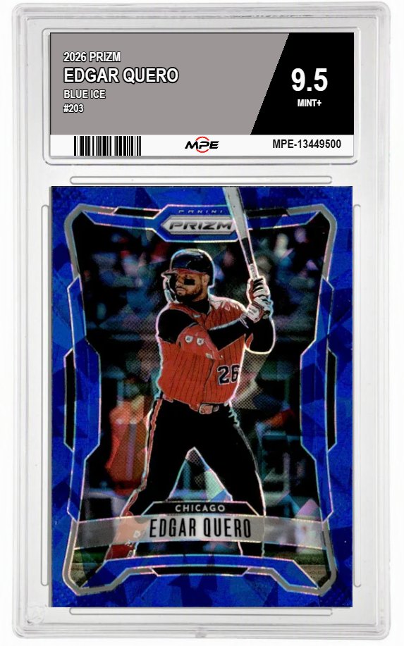 2026 PRIZM BLUE ICE #203 EDGAR QUERO MPE 9.5 MINT+ — graded card auctioned from the MPE vault