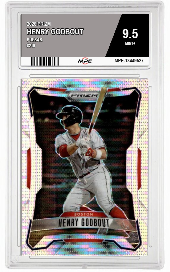 2026 PRIZM PULSAR #219 HENRY GODBOUT MPE 9.5 MINT+ — graded card auctioned from the MPE vault