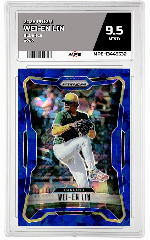 2026 PRIZM BLUE ICE #242 WEI-EN LIN MPE 9.5 MINT+ — graded card auctioned from the MPE vault