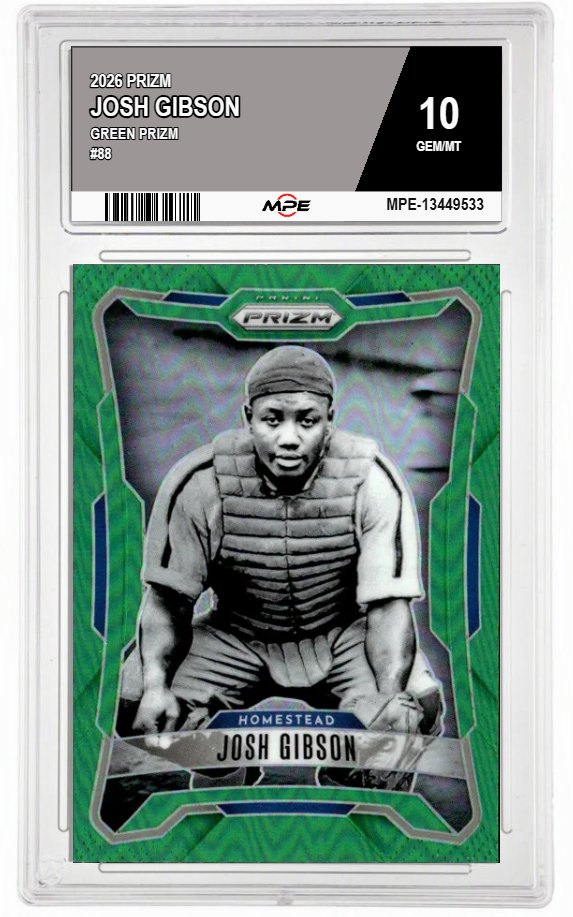 2026 PRIZM GREEN PRIZM #88 JOSH GIBSON MPE 10 GEM/MT — graded card auctioned from the MPE vault
