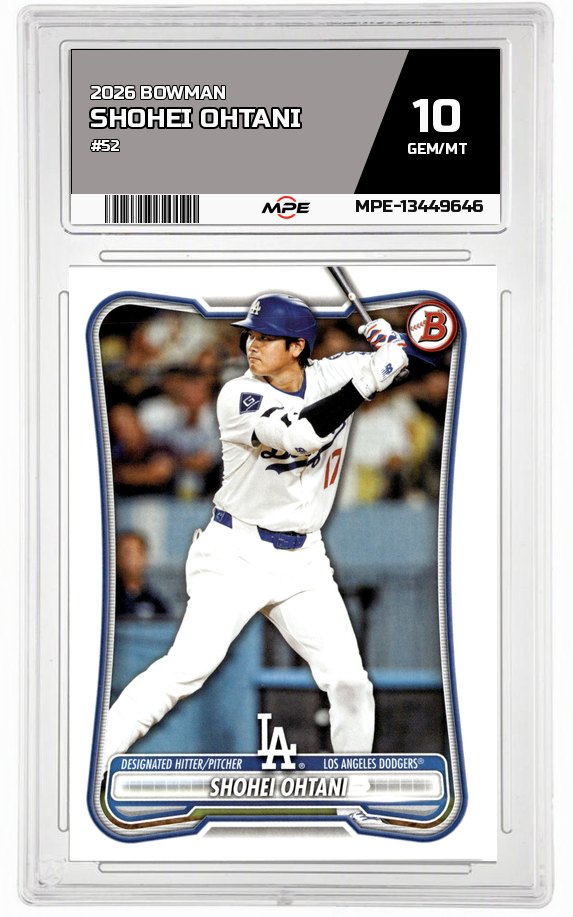 2026 BOWMAN #52 SHOHEI OHTANI MPE 10 GEM/MT — graded card auctioned from the MPE vault