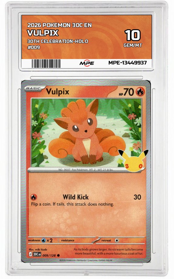 2026 POKEMON 30C EN 30th Celebration-HOLO #009 VULPIX MPE 10 GEM/MT — graded card auctioned from the MPE vault