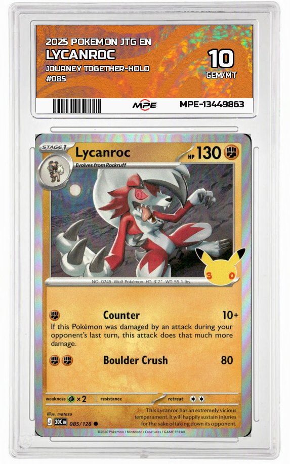 2025 POKEMON JTG EN Journey Together-HOLO #085 LYCANROC MPE 10 GEM/MT — graded card auctioned from the MPE vault