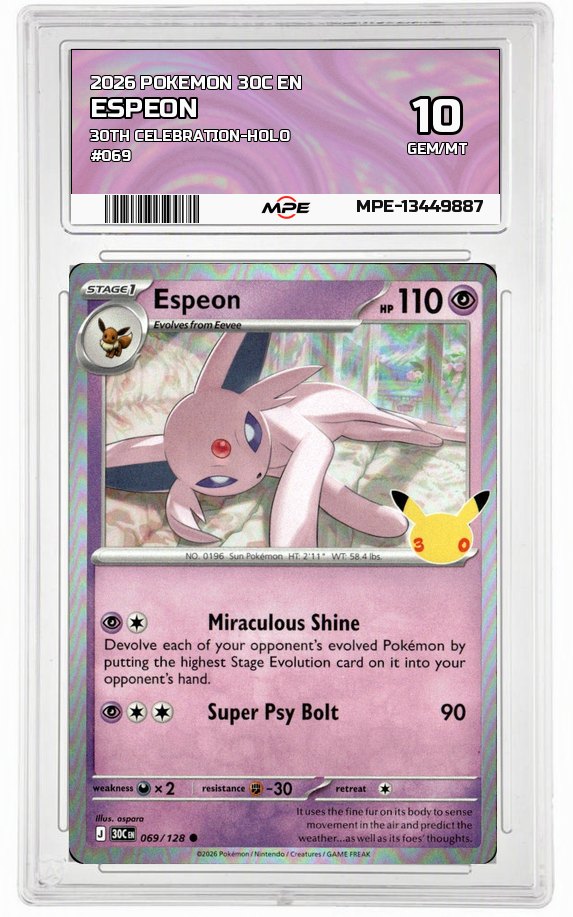 2026 POKEMON 30C EN 30th Celebration-HOLO #069 ESPEON MPE 10 GEM/MT — graded card auctioned from the MPE vault