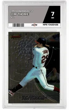 1997 BOWMAN BEST #22 JIM THOME MPE 7 NM — graded card up for auction