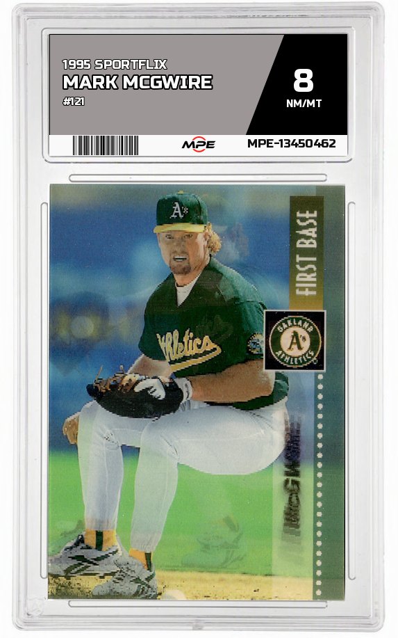 1995 SPORTFLIX #121 MARK MCGWIRE MPE 8 NM/MT — graded card auctioned from the MPE vault