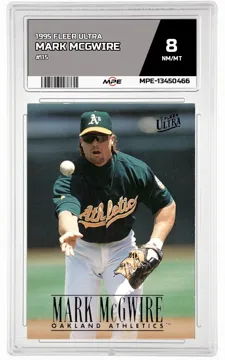 1995 FLEER ULTRA #115 MARK MCGWIRE MPE 8 NM/MT — graded card up for auction