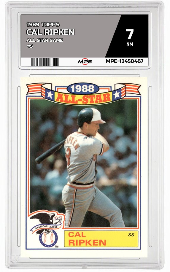 1989 TOPPS ALL STAR GAME #5 CAL RIPKEN MPE 7 NM — graded card auctioned from the MPE vault