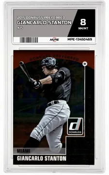 2015 DONRUSS PREFERRED #25 GIANCARLO STANTON MPE 8 NM/MT — graded card up for auction