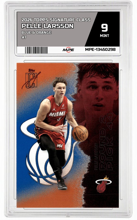 2026 TOPPS SIGNATURE CLASS Blue & Orange #7 PELLE LARSSON MPE 9 MINT — graded card auctioned from the MPE vault