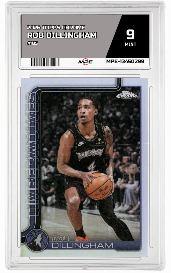 2026 TOPPS CHROME #105 ROB DILLINGHAM MPE 9 MINT — graded card auctioned from the MPE vault