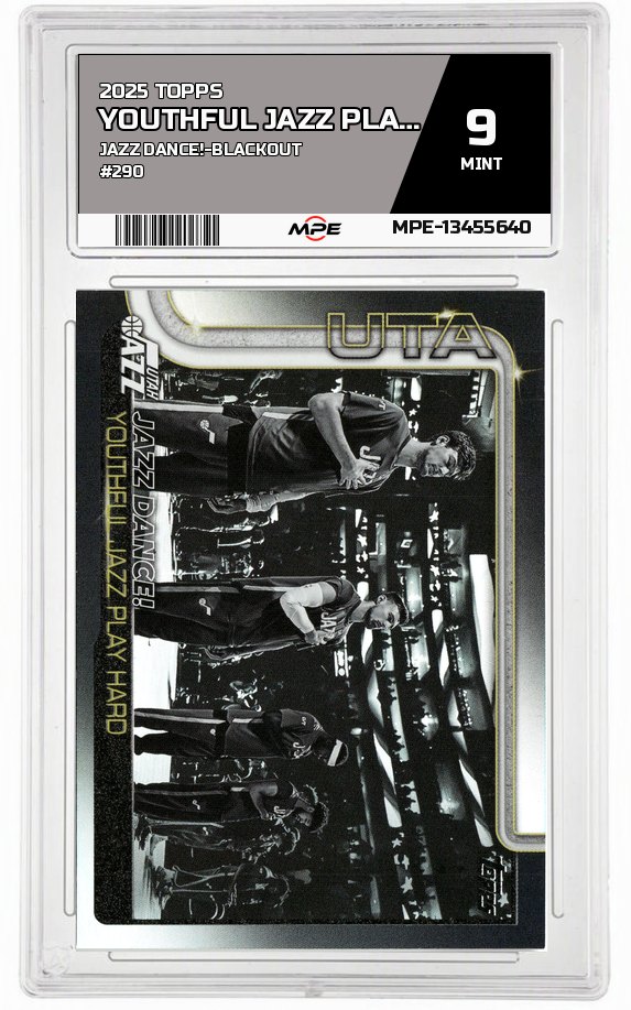 2025 TOPPS JAZZ DANCE!-Blackout #290 YOUTHFUL JAZZ PLAY HARD MPE 9 MINT — graded card auctioned from the MPE vault