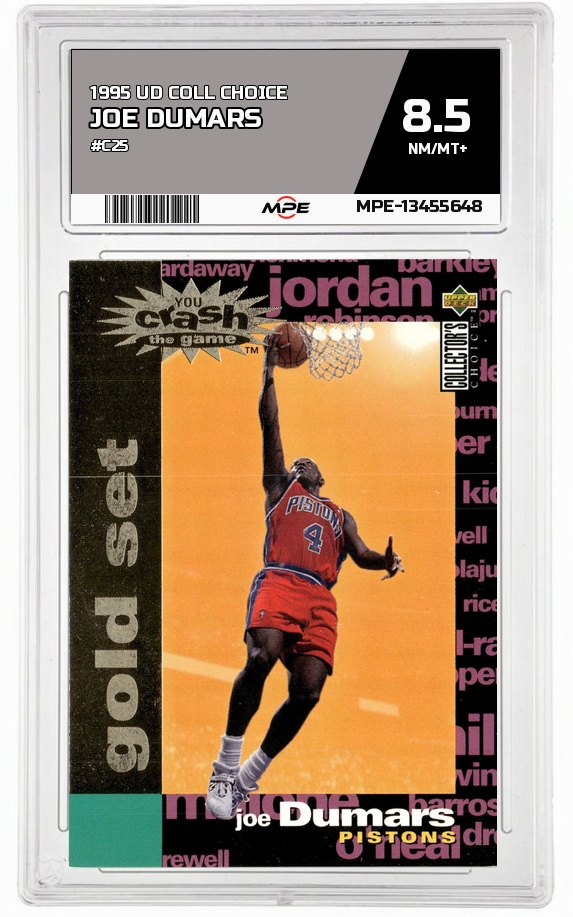 1995 UD COLL CHOICE #C25 JOE DUMARS MPE 8.5 NM/MT+ — graded card auctioned from the MPE vault