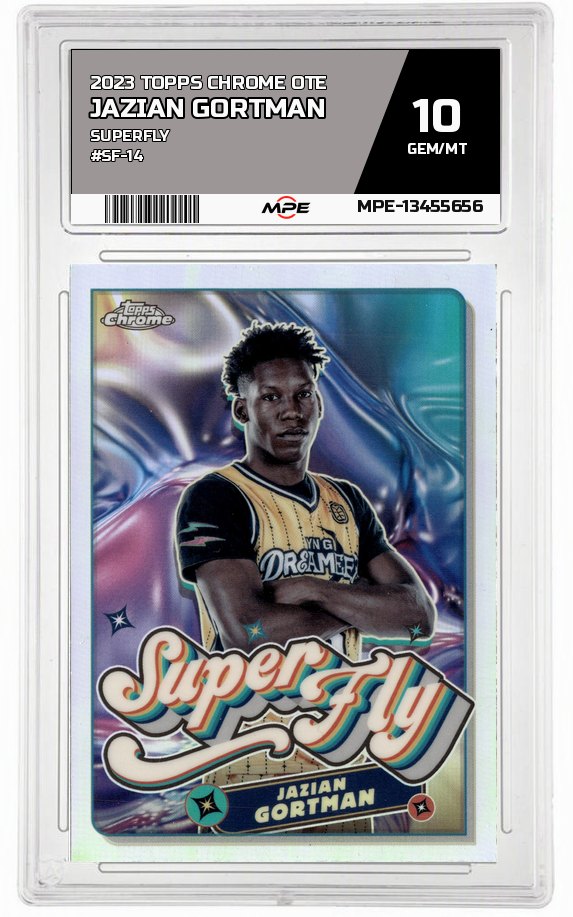 2023 TOPPS CHROME OTE SUPERFLY #SF-14 JAZIAN GORTMAN MPE 10 GEM/MT — graded card auctioned from the MPE vault