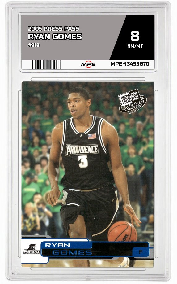 2005 PRESS PASS #B13 RYAN GOMES MPE 8 NM/MT — graded card auctioned from the MPE vault