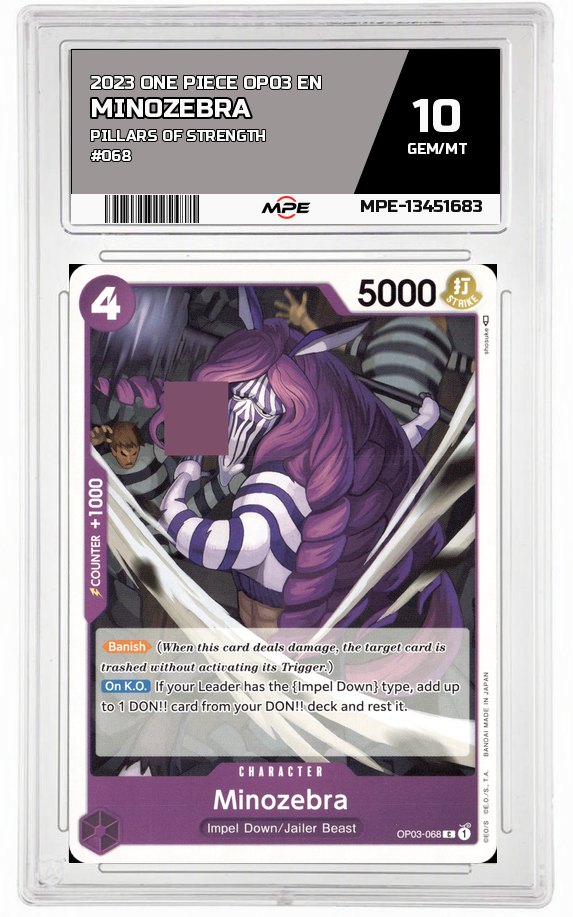 2023 ONE PIECE OP03 EN Pillars of Strength #068 MINOZEBRA MPE 10 GEM/MT — graded card auctioned from the MPE vault