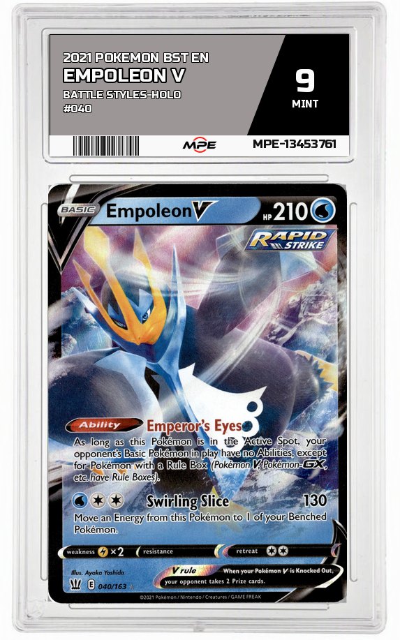 2021 POKEMON BST EN Battle Styles-HOLO #040 EMPOLEON V MPE 9 MINT — graded card auctioned from the MPE vault