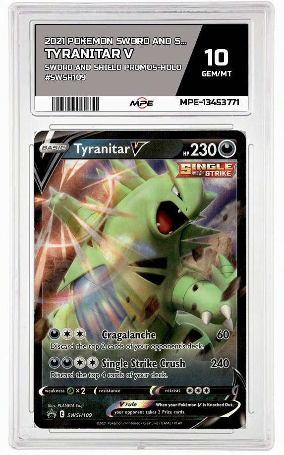 2021 POKEMON SWORD AND SHIELD SWORD AND SHIELD PROMOS-HOLO #SWSH109 Tyranitar V MPE 10 GEM/MT — graded card auctioned from the MPE vault
