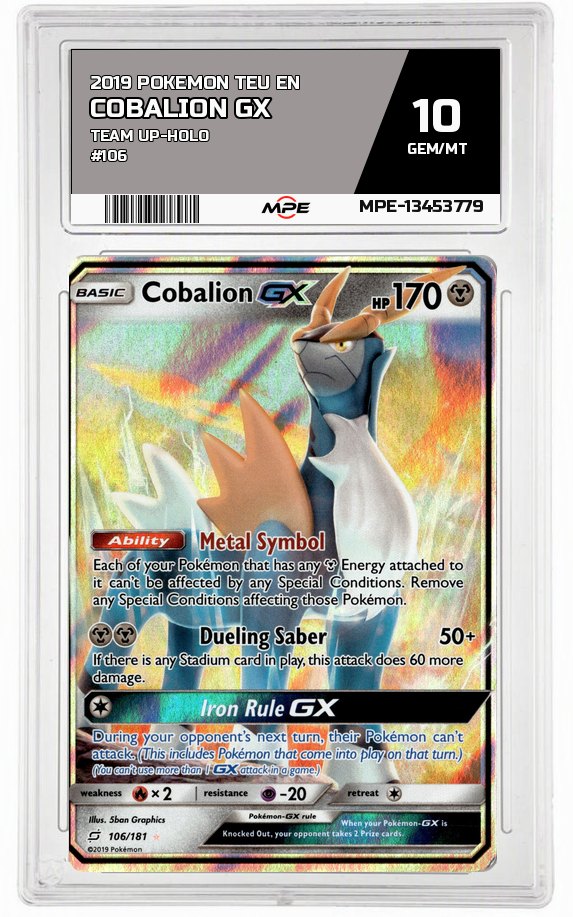 2019 POKEMON TEU EN Team Up-HOLO #106 Cobalion GX MPE 10 GEM/MT — graded card auctioned from the MPE vault
