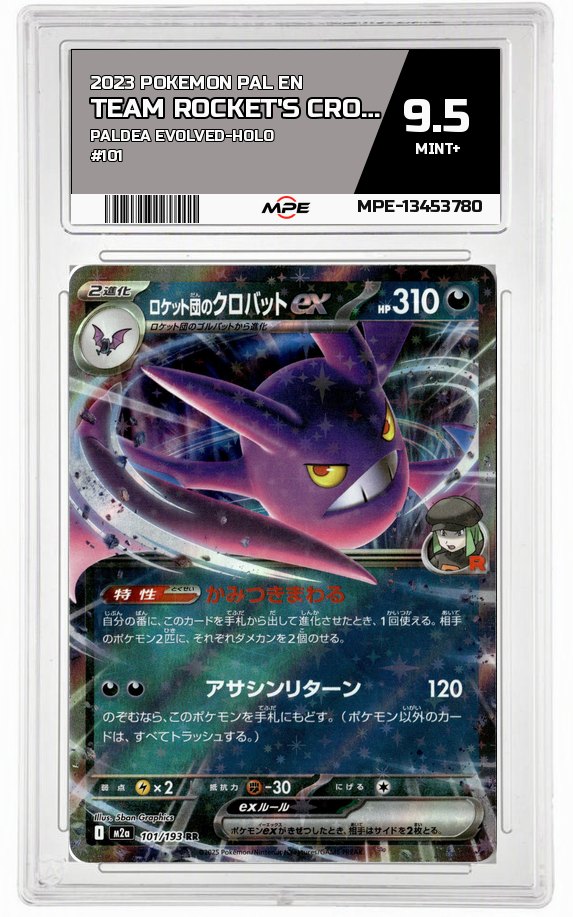 2023 POKEMON PAL EN Paldea Evolved-HOLO #101 TEAM ROCKET'S CROBAT EX MPE 9.5 MINT+ — graded card auctioned from the MPE vault