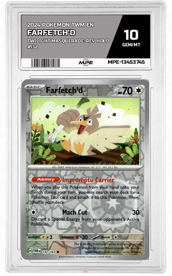 2024 POKEMON TWM EN Twilight Masquerade-REV HOLO #132 Farfetch'd MPE 10 GEM/MT — graded card auctioned from the MPE vault