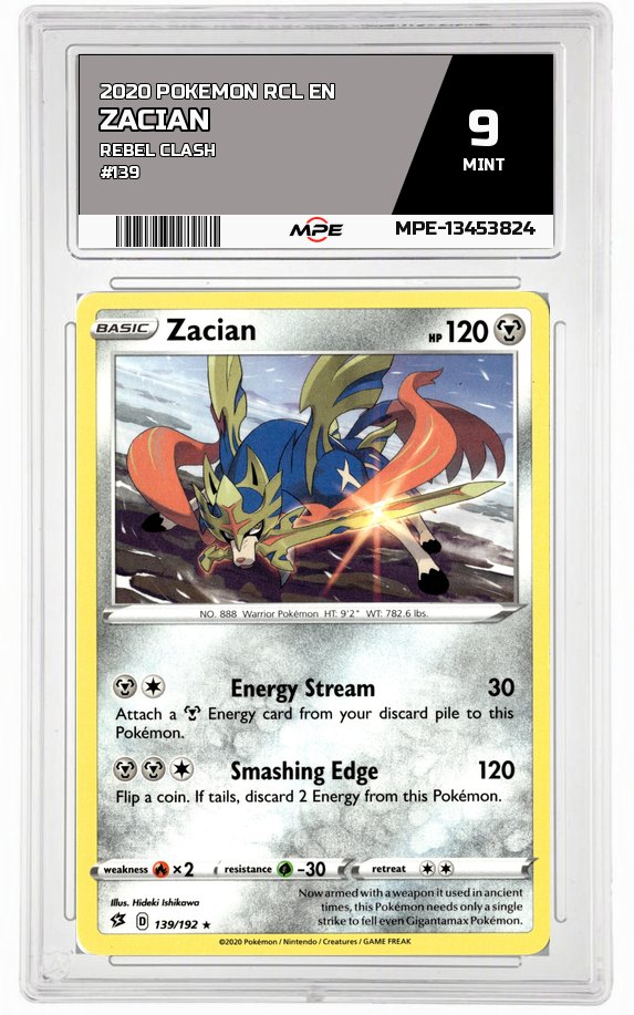 2020 POKEMON RCL EN Rebel Clash #139 Zacian MPE 9 MINT — graded card auctioned from the MPE vault