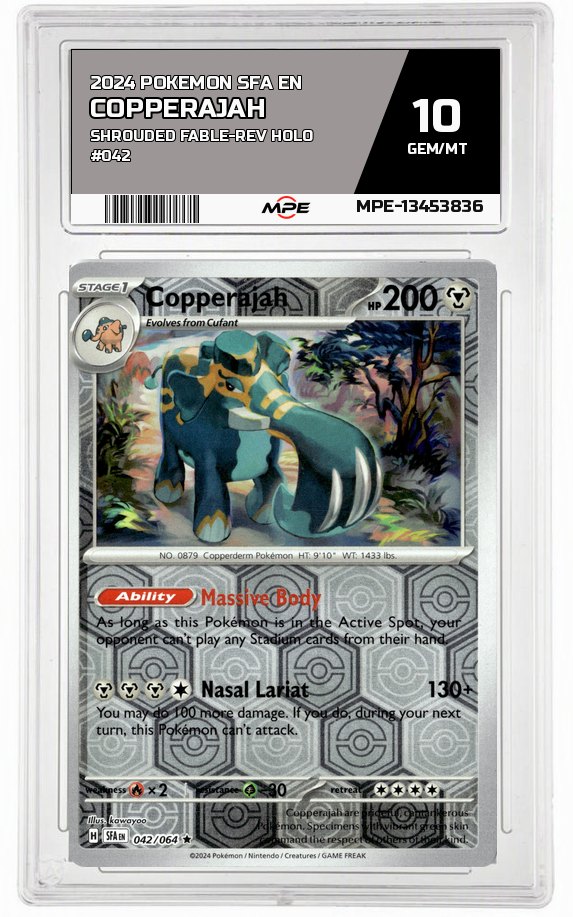 2024 POKEMON SFA EN Shrouded Fable-REV HOLO #042 Copperajah MPE 10 GEM/MT — graded card auctioned from the MPE vault