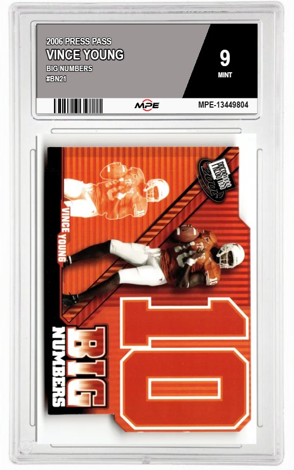2006 PRESS PASS BIG NUMBERS #BN21 VINCE YOUNG MPE 9 MINT — graded card auctioned from the MPE vault