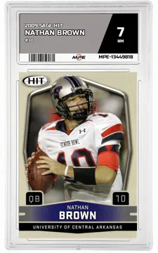 2009 SAGE HIT #30 NATHAN BROWN MPE 7 NM — graded card up for auction