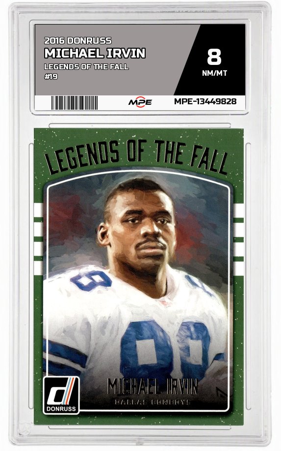 2016 DONRUSS LEGENDS OF THE FALL #19 MICHAEL IRVIN MPE 8 NM/MT — graded card auctioned from the MPE vault
