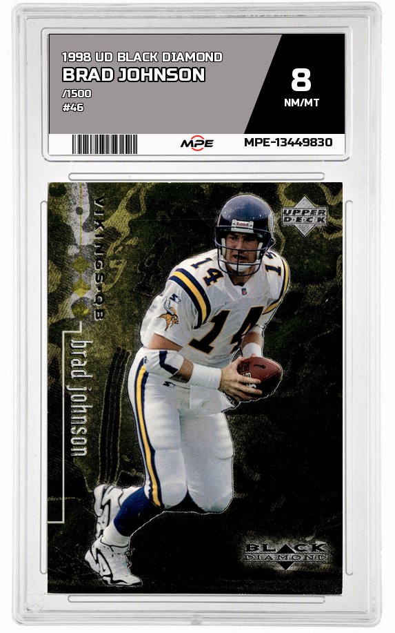 1998 UD BLACK DIAMOND /1500 #46 BRAD JOHNSON MPE 8 NM/MT — graded card auctioned from the MPE vault