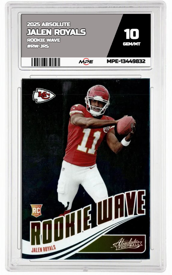 2025 ABSOLUTE Rookie Wave #RW-JRS JALEN ROYALS MPE 10 GEM/MT — graded card auctioned from the MPE vault