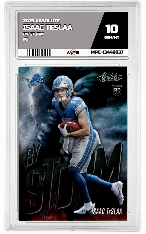 2025 ABSOLUTE BY STORM #5 ISAAC TESLAA MPE 10 GEM/MT — graded card auctioned from the MPE vault