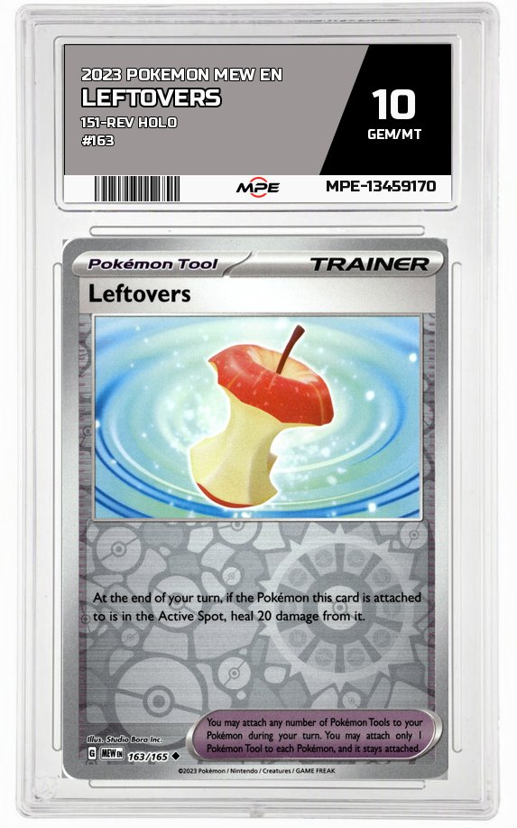 2023 POKEMON MEW EN 151-REV HOLO #163 LEFTOVERS MPE 10 GEM/MT — graded card auctioned from the MPE vault
