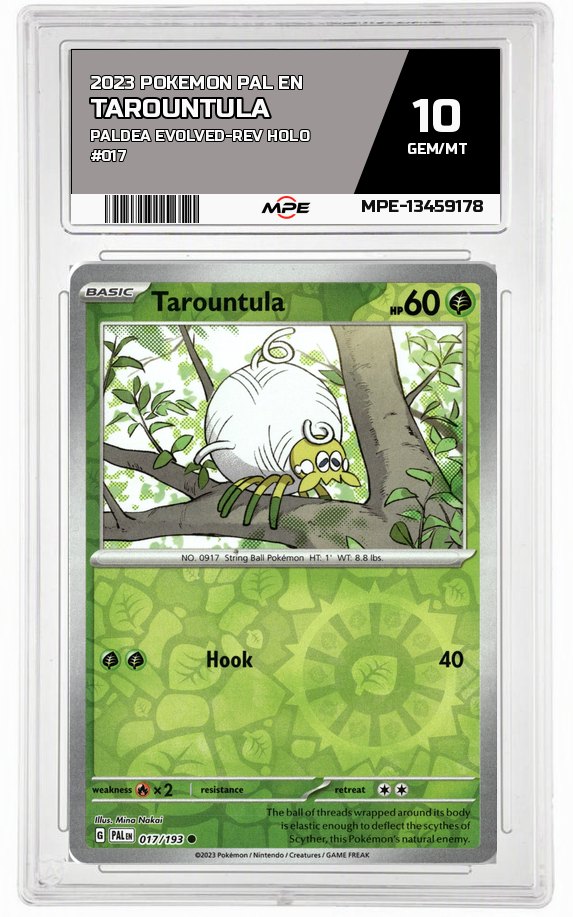 2023 POKEMON PAL EN PALDEA EVOLVED-REV HOLO #017 TAROUNTULA MPE 10 GEM/MT — graded card auctioned from the MPE vault