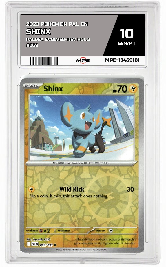 2023 POKEMON PAL EN PALDEA EVOLVED-REV HOLO #069 SHINX MPE 10 GEM/MT — graded card auctioned from the MPE vault