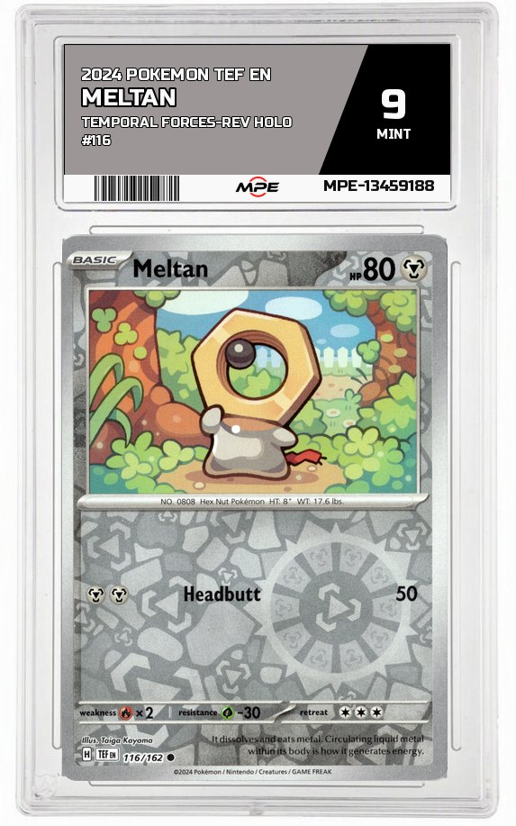2024 POKEMON TEF EN TEMPORAL FORCES-REV HOLO #116 MELTAN MPE 9 MINT — graded card auctioned from the MPE vault