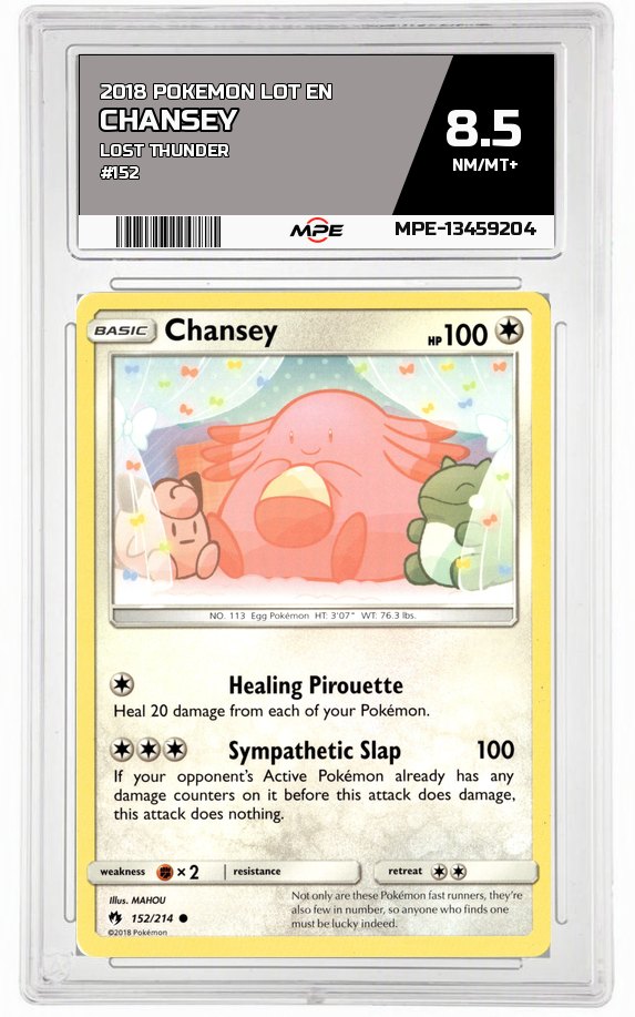 2018 POKEMON LOT EN LOST THUNDER #152 CHANSEY MPE 8.5 NM/MT+ — graded card auctioned from the MPE vault