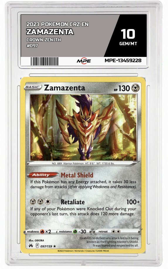 2023 POKEMON CRZ EN CROWN ZENITH #097 ZAMAZENTA MPE 10 GEM/MT — graded card auctioned from the MPE vault