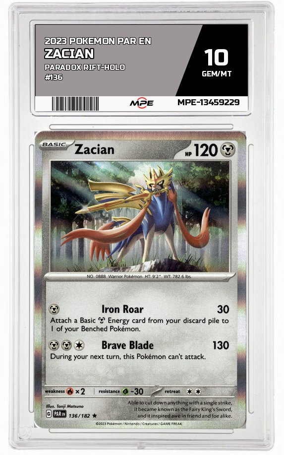 2023 POKEMON PAR EN PARADOX RIFT-HOLO #136 ZACIAN MPE 10 GEM/MT — graded card auctioned from the MPE vault